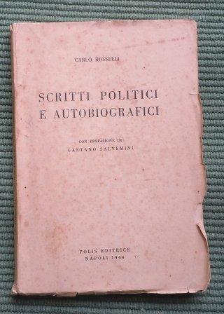 SCRITTI POLITICI E AUTOBIOGRAFICI