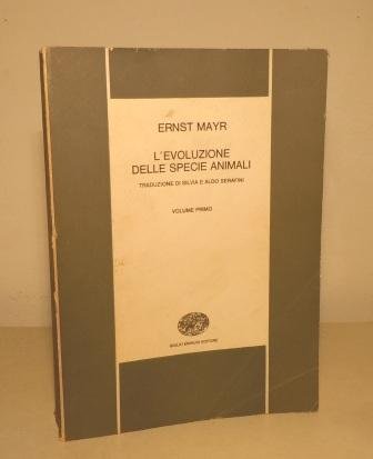 L'EVOLUZIONE DELLE SPECIE ANIMALI - VOLUME PRIMO