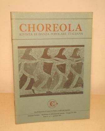 CHOREOLA - RIVISTA DI DANZA POPOLARE ITALIANA - QUADRIMESTRALE DI …