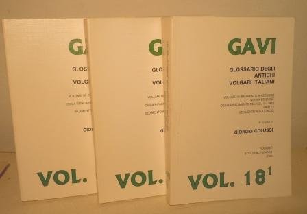 GLOSSARIO DEGLI ANTICHI VOLGARI ITALIANI - VOL 18/1: SEGMENTO A-ACCONCIO …