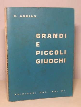 GRANDI E PICCOLI GIUOCHI - ILLUSTRAZIONI DI MIMMO PANARESE