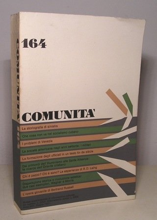 COMUNITA' - N. 164 GIUGNO 1971 - RIVISTA QUADRIMESTRALE DI …