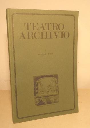 TEATRO ARCHIVIO - BOLLETTINO DEL CIVICO MUSEO BIBLIOTECA DELL'ATTORE DEL …