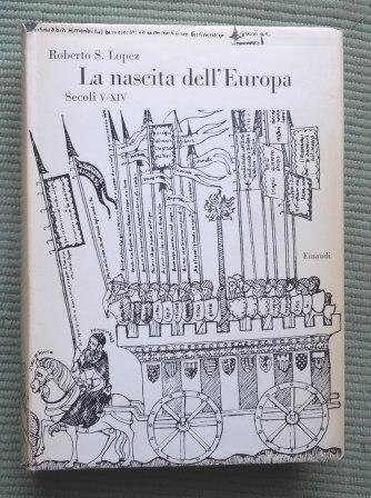 LA NASCITA DELL'EUROPA - SECOLI V-XIV