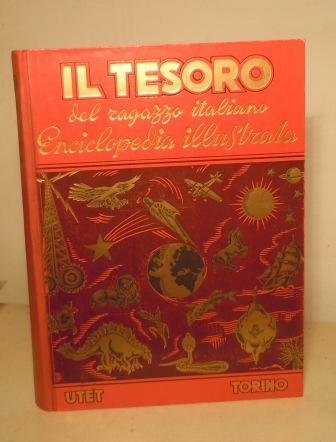 IL TESORO DEL RAGAZZO ITALIANO - ENCICLOPEDIA ILLUSTRATA - 9 …