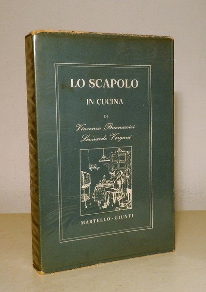 LO SCAPOLO IN CUCINA - CON 12 DISEGNI DI LUCIANO …