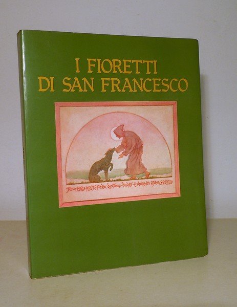 I FIORETTI DI SAN FRANCESCO