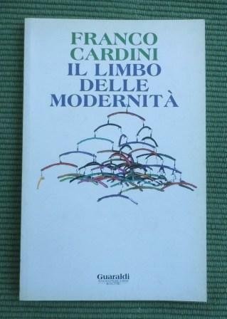 IL LIMBO DELLE MODERNITA'