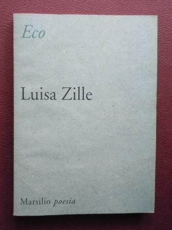 ECO - POESIE IN DIALETTO VENEZIANO - INTRODUZIONE DI ANDREA …