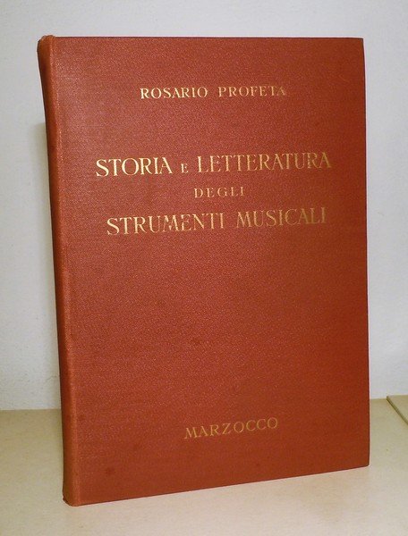 STORIA E LETTERATURA DEGLI STRUMENTI MUSICALI