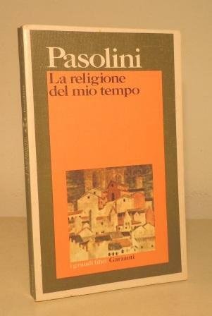 LA RELIGIONE DEL MIO TEMPO