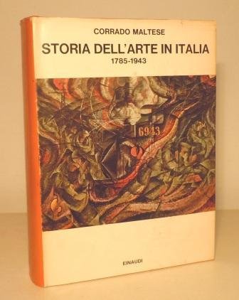 STORIA DELL'ARTE IN ITALIA 1785 - 1943