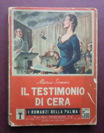 IL TESTIMONIO DI CERA