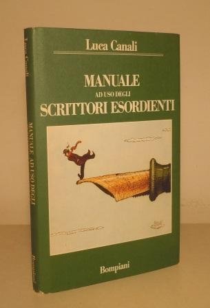 MANUALE AD USO DEGLI SCRITTORI ESORDIENTI