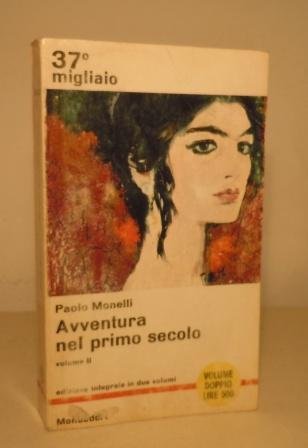AVVENTURA NEL PRIMO SECOLO - VOLUME 2