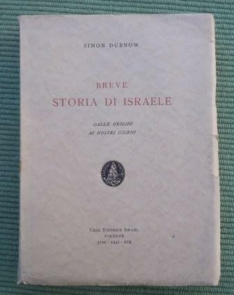 BREVE STORIA DI ISRAELE DALLE ORIGINI AI NOSTRI GIORNI