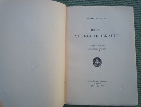 BREVE STORIA DI ISRAELE DALLE ORIGINI AI NOSTRI GIORNI