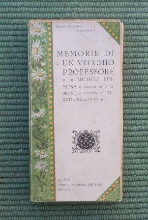 MEMORIE DI UN VECCHIO PROFESSORE - ESAMI - DISEGNI DI …