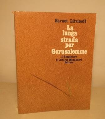 LA LUNGA STRADA PER GERUSALEMME