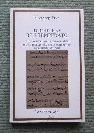 IL CRITICO BEN TEMPERATO - LA SUMMA DEL GRANDE CRITICO …