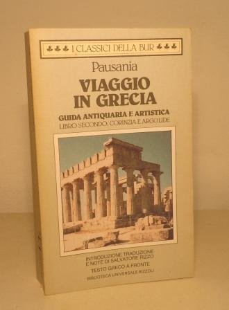 VIAGGIO IN GRECIA GUIDA ANTIQUARIA E ARTISTICA - LIBRO SECONDO: …