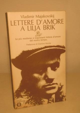 LETTERE D'AMORE A LILJA BRIK (1917-1930)