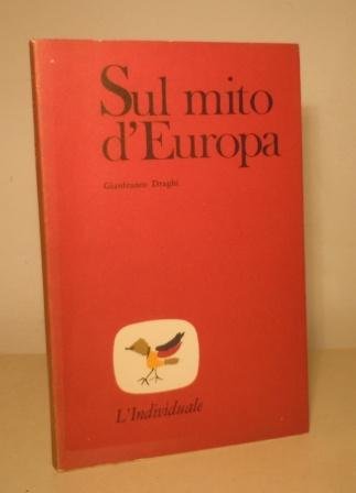 SUL MITO D'EUROPA E ALTRI SAGGI