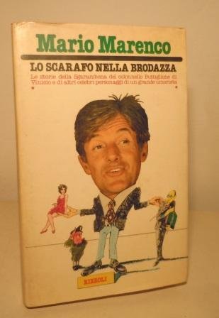 LO SCARAFO NELLA BRODAZZA - LE STORIE DELLA SGARAMBONA DEL …