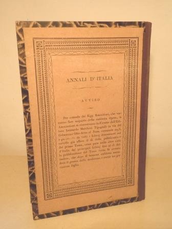 ANNALI D'ITALIA DAL PRINCIPIO DELL'ERA VOLGARE SINO ALL'ANNO 1750 COMPILATI …