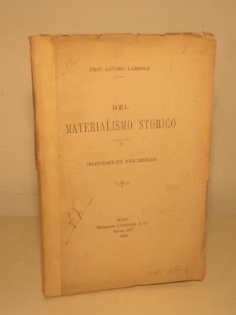 DEL MATERIALISMO STORICO - DILUCIDAZIONE PRELIMINARE