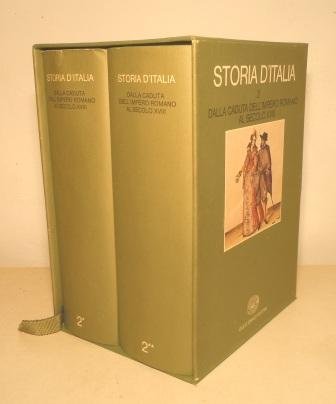 STORIA D'ITALIA - DALLA CADUTA DELL'IMPERO ROMANO AL SECOLO XVIII …