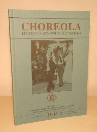 CHOREOLA - RIVISTA DI DANZA POPOLARE ITALIANA ANNO VI - …