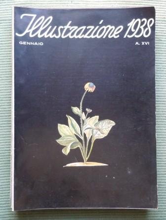 ILLUSTRAZIONE (TOSCANA E DELL'ETRURIA) 1938 - A. XVI