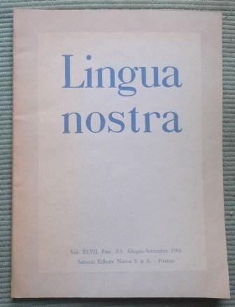 LINGUA NOSTRA - RIVISTA TRIMESTRALE - FASC. 2-3 GIUGNO - …
