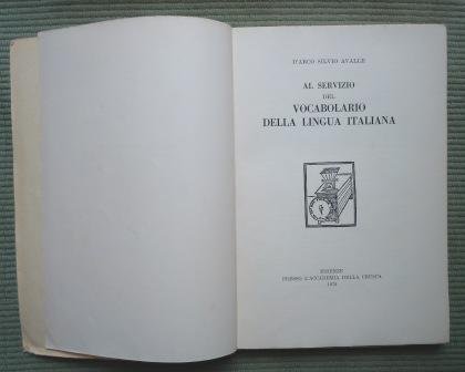 AL SERVIZIO DEL VOCABOLARIO DELLA LINGUA ITALIANA