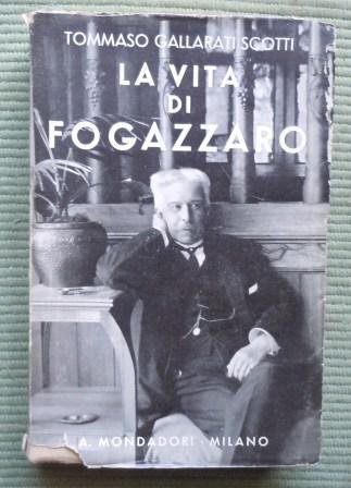 LA VITA DI FOGAZZARO - DALLE MEMORIE E DAI CARTEGGI …