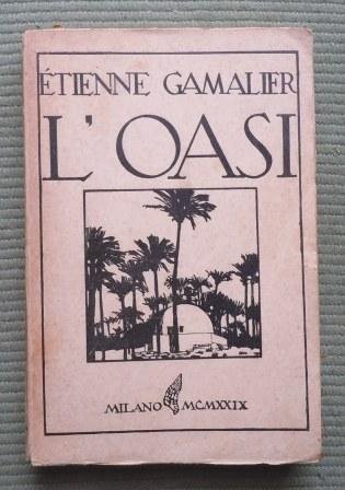L'OASI - ROMANZO ARABO