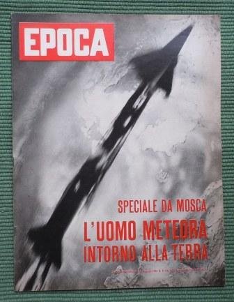 EPOCA - SETTIMANALE POLITICO DI GRANDE INFORMAZIONE - ANNO 1961