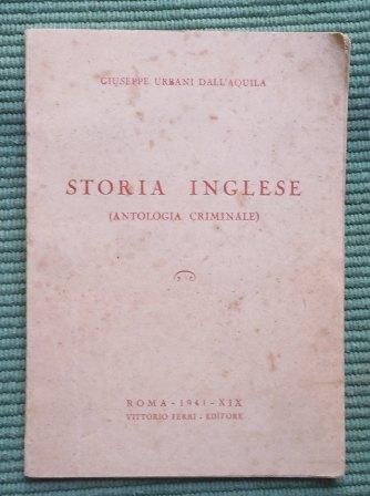 STORIA INGLESE (ANTOLOGIA CRIMINALE)