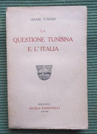 LA QUESTIONE TUNISINA E L'ITALIA