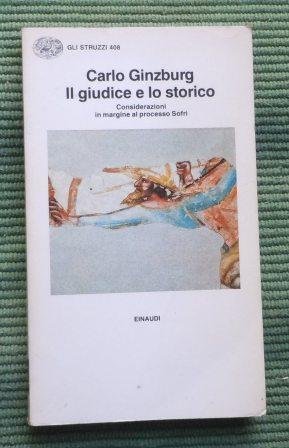 IL GIUDICE E LO STORICO - CONSIDERAZIONI IN MARGINE AL …