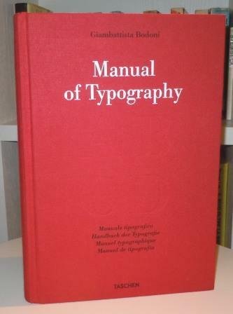 MANUAL OF TYPOGRAPHY - MANUALE TIPOGRAFICO