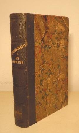 AUTOBIOGRAFIA DI UN VETERANO - RICORDI STORICI E ANEDDOTICI 1859 …