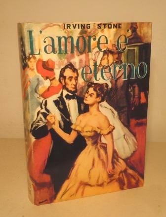 L'AMORE E' ETERNO - PRIMA EDIZIONE 1959