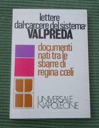 LETTERE DAL CARCERE DEL SISTEMA - DOCUMENTI NATI TRA LE …