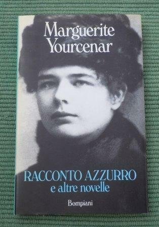 RACCONTO AZZURRO E ALTRE NOVELLE