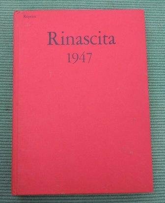 RINASCITA - RASSEGNA DI POLITICA E DI CULTURA ITALIANA 1947