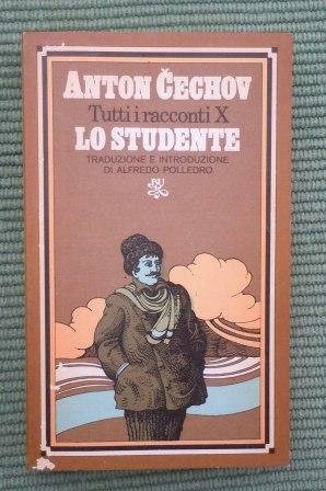 LO STUDENTE - TUTTI I RACCONTI VOL. X - (VOLODIA …