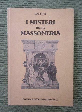 I MISTERI DELLA MASSONERIA