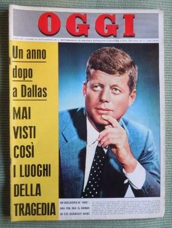 OGGI - SETTIMANALE DI POLITICA ATTUALITA' E CULTURA - ANNO …